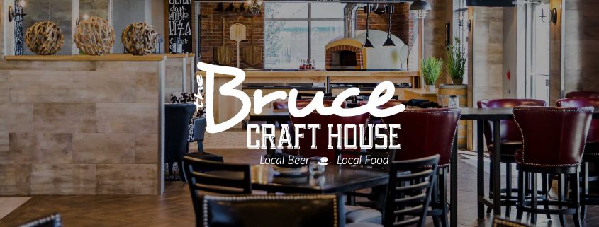 The Bruce Craft House. Local Beer. Local Food